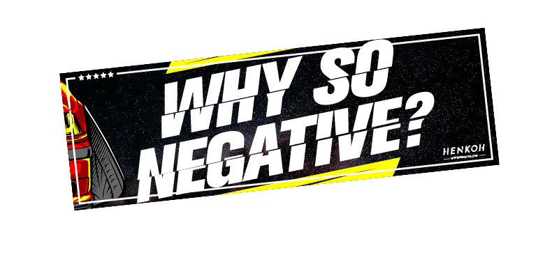 [ SLAP ] WHY SO NEGATIVE - PREMIUM STICKER